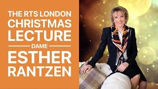 RTS London Christmas Lecture 2021 | Dame Esther Rantzen DBE