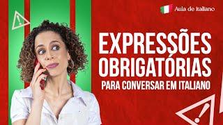 Expressões italianas que não podem faltar no seu vocabulário