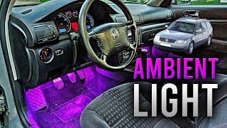 AMBIENT LIGHT LED Install on VW PASSAT B5.5