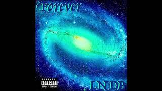 LNDB - Forever (Prod. Hoosier Dad) (Official Audio)