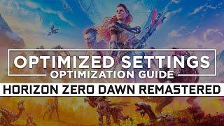 Horizon Zero Dawn Remastered — Optimized PC Settings for Smoother Gameplay