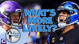 What’s More Likely: | The Rich Eisen Talks Lions-Vikings, Jets, Browns, Rams, Packers, Texans & More