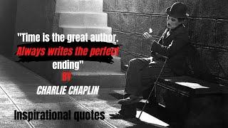 10 Quotes from CHARLIE CHAPLIN that are Worth Listening To! | Life-Changing Quotes