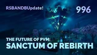 Sanctum of Rebirth: The Future of PvM, Boss Mechanics, T95 Wands, Shard of Genesis, & Dancing PvM