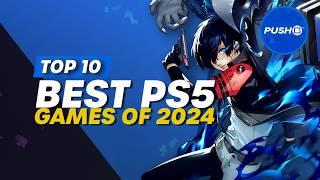 Top 10 Best PS5 Games Of 2024 (So Far) | PlayStation 5