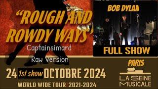 Bob Dylan - Paris 24th Oct 2024 (First Night) - Full Show Recording (Captainsimard Raw Version)