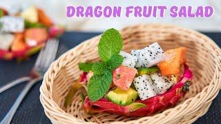 [Quick & Easy] Dragon Fruit salad 火龙果沙拉