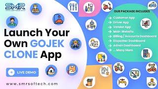 Launch Your Own Gojek Clone App | On-Demand Service App | Fully Customizable - SMR Softech