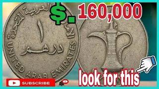 Dubai 1dirham Coin United Arab Emirates Dirham Worth up to 160,000 look for this?