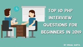 Top 10 PHP Interview Questions for Beginners