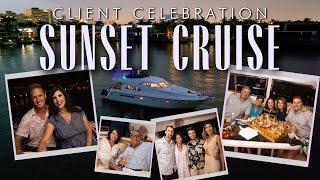 Fort Lauderdale Real Estate Expert | Client Appreciation Sunset Cruise