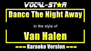 Dance The Night Away Karaoke | Van Halen Karaoke Version