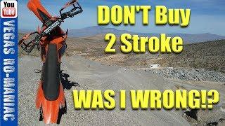 Don't buy a 2 stroke dirt bike, before you watch this video.