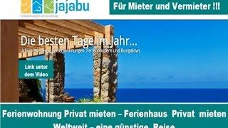 Review Ferienwohnung Privat mieten und Ferienhaus mieten Privat