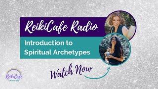 Introduction to Spiritual Archetypes