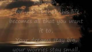 Rascal Flatts ~ My wish for you ~ with lyrics