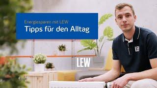 Energiesparen mit LEW: Tipps für den Alltag