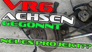 VR6 Achsen gekauft