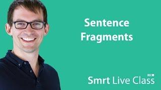 Sentence Fragments - Intermediate English with Shaun #48