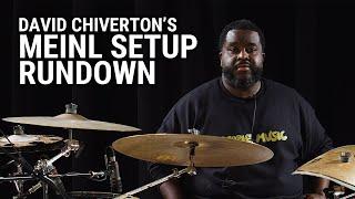 Meinl Cymbals - David Chiverton's Meinl Setup Rundown