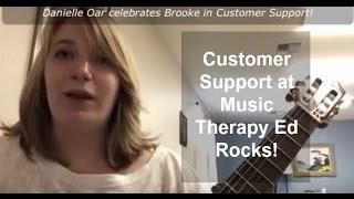 Customer Support at Music Therapy Ed ROCKS!