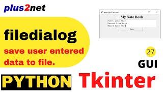 In a Tkinter window Saving user entered data in a Text widget by using filedialog asksaveasfilename