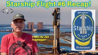 Starship Flight 6 Recap 19 Nov 2024! Why No Catch of the Booster? Was this a success?