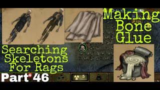 Making Bone Glue And Searching Skeletons | Day R Survival | Part 46