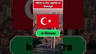  What is the capital of Turkey? #Shorts #quizshort #geographyquiz #capital #turkey #knowledge