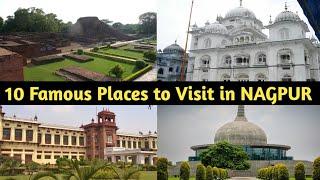 10 Most Famous Places to Visit in Nagpur || Nagpur City Maharashtra Most Famous Tourist Attractions