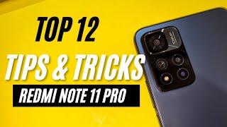 REDMI NOTE 11 PRO: Top 12 Tips & Tricks You Should Know!