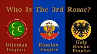 Who Is The Third Roman Empire?