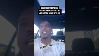 600 Breezy CHECKS King YELLA For Putting His name In his Mouth About Pushing Peace #viral