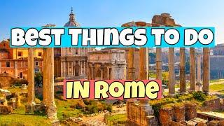 The BEST THINGS to do in Rome | Travel Guide 2023