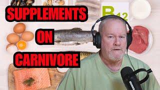 Do You Need To Take Supplements On Carnivore?