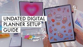 Undated Digital Planner Setup Guide | iPad Digital Planning