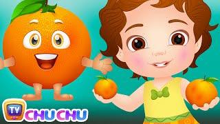 Orange Song (Fruit) | Learn Fruits for Kids | Educational Songs & Nursery Rhymes by ChuChu TV