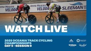 2025 Oceania Track Cycling Championships | Brisbane (Day 5 - Session 9)