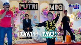 DAYANG DAYANG - PUTRI MBG