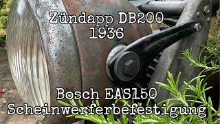 Bosch EAS150 Scheinwerferbefestigung | Zündapp DB200 1936 Wehrmacht