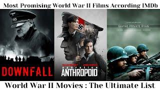 Most Promising World War II Films