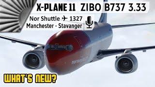 ZIBO B737-800X v3.33 | What's New? | EGCC to ENZV [X-Plane 11]