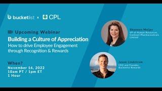 Building a Culture of Appreciation: How to drive employee engagement through Recognition & Rewards