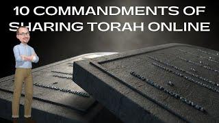 10 Commandments of Sharing Torah Online