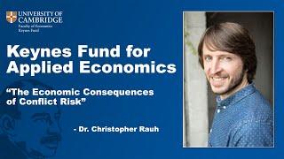 Keynes Fund Economic Research –The Economic Consequences of Conflict Risk – Chris Rauh