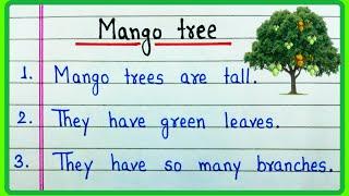 10 lines Mango tree essay in English | Essay on Mango tree in English | About Mango tree