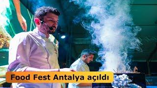 Food Fest Antalya başladı !