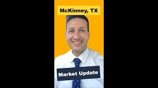 McKinney Real Estate Market Update