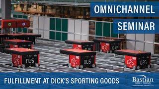 Omnichannel Seminar: Fulfillment at DICK'S Sporting Goods