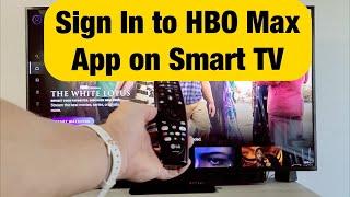 How to Sign In to HBO Max App on Any Smart TV